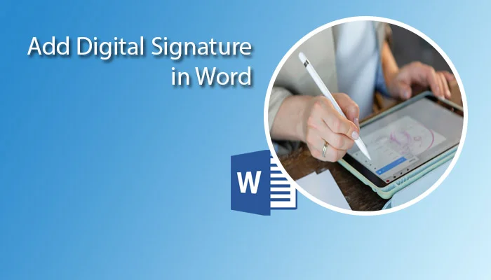 How to Attach a Digital Signature in Word